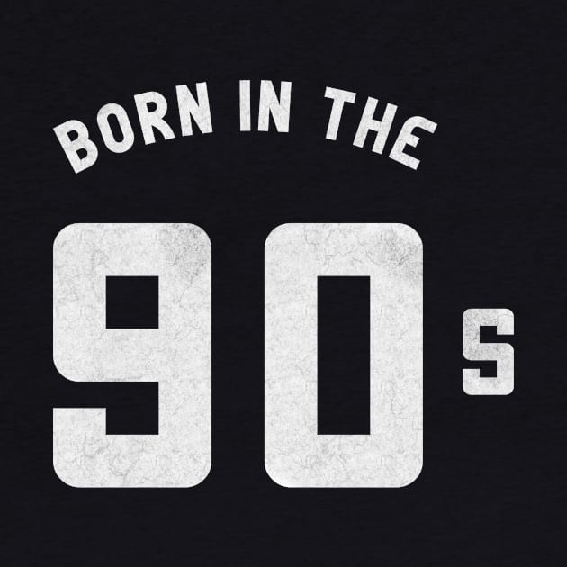 I was born in the 90s T-Shirt by happinessinatee